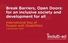 International Day of Persons with Disabilities, 3 December 2013 “Break Barriers,